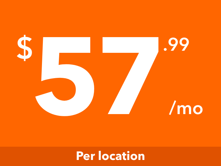 $57.99 per month per location